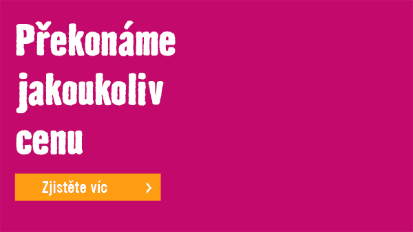 Překonáme jakoukoliv cenu