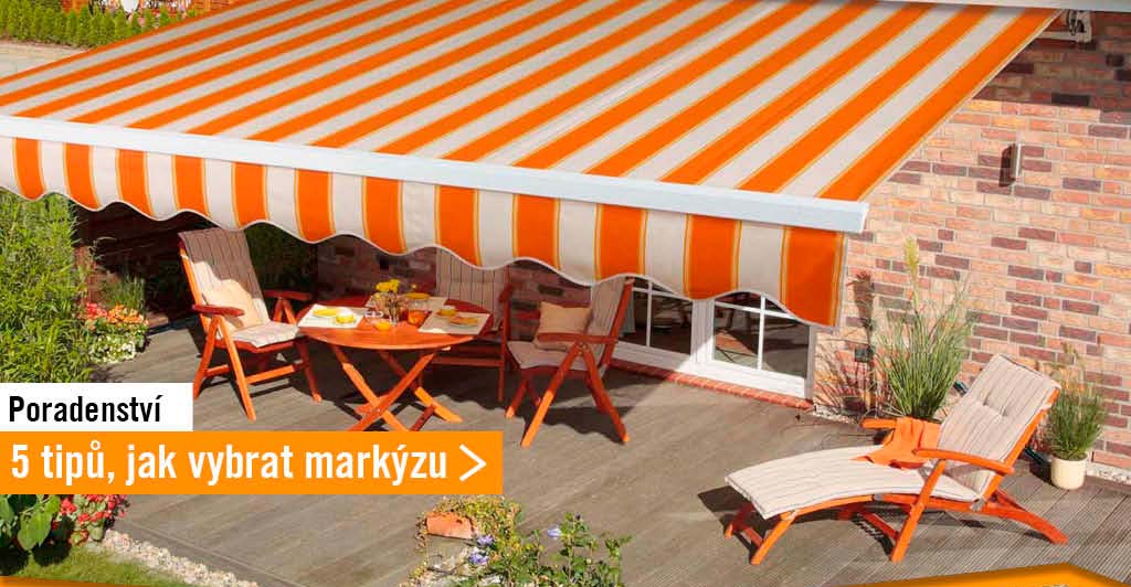 5 tipů, jak vybrat markýzu